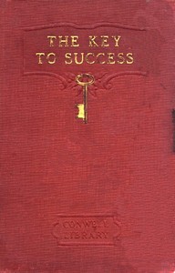 Cover of the book The Key to Success by Russell H. Conwell