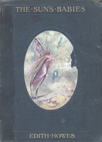 Cover of the book The Sun's Babies by Edith Howes