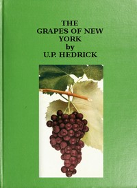 Cover of the book The Grapes of New York by U. P. Hedrick