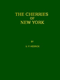 Cover of the book The Cherries of New York by U. P. Hedrick