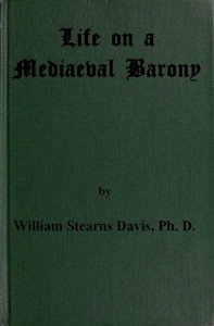 Cover of the book Life on a Mediaeval Barony by William Stearns Davis