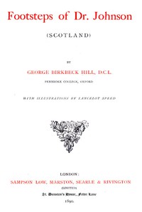 Cover of the book Footsteps of Dr. Johnson (Scotland) by George Birkbeck Norman Hill