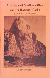cover for book A History of Southern Utah and Its National Parks (Revised)