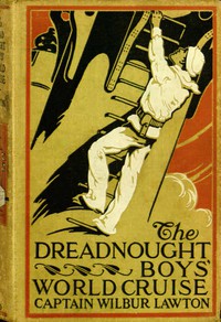 cover for book The Dreadnought Boys' World Cruise