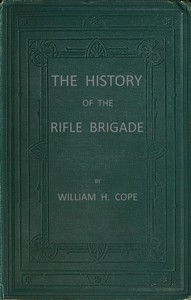 cover for book The History of the Rifle Brigade (the Prince Consort's Own) Formerly the 95th