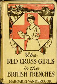 cover for book The Red Cross Girls in the British Trenches