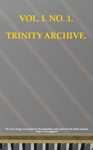 cover for book The Trinity Archive, Vol. I, No. 1