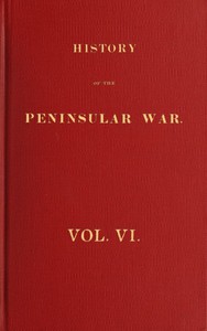 cover for book History of the Peninsular War, Volume 6 (of 6)