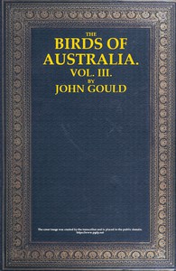 cover for book The Birds of Australia, Vol. 3 of 7