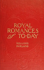 cover for book Royal Romances of To-day