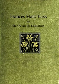 cover for book Frances Mary Buss and her work for education