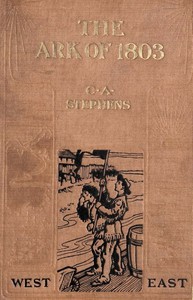 cover for book The Ark of 1803: A Story of Louisiana Purchase Times