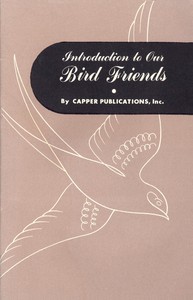 cover for book Introduction to Our Bird Friends, Volume 1