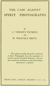 cover for book The Case Against Spirit Photographs