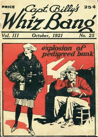 cover for book Captain Billy's Whiz Bang, Vol. 3, No. 25, October, 1921