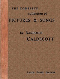 cover for book The Complete Collection of Pictures and Songs