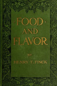 cover for book Food and Flavor: A Gastronomic Guide to Health and Good Living
