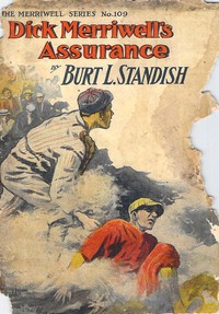 cover for book Dick Merriwell's Assurance; Or, In His Brother's Footsteps