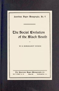 cover for book The social evolution of the Black South