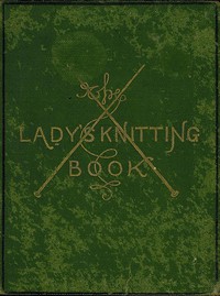 cover for book The Lady's Knitting-Book