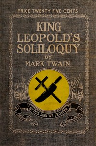 cover for book King Leopold's Soliloquy: A Defense of His Congo Rule