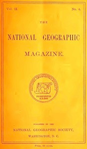 cover for book The National Geographic Magazine, Vol. II., No. 4, August, 1890