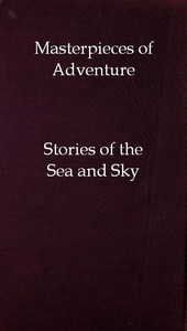 cover for book Masterpieces of Adventure—Stories of the Sea and Sky