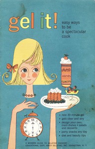cover for book Gel It! Easy Ways to be a Spectacular Cook