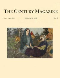cover for book The Century Illustrated Monthly Magazine, October, 1913