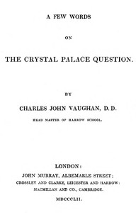 cover for book A Few Words on the Crystal Palace Question