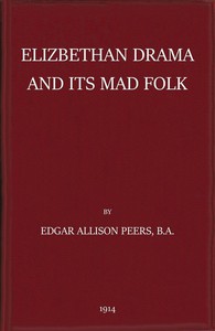 cover for book Elizabethan Drama and Its Mad Folk