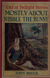 cover for book Mostly About Nibble the Bunny