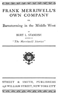 cover for book Frank Merriwell's Own Company; Or, Barnstorming in the Middle West