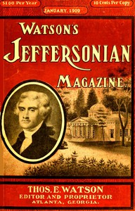 cover for book Watson's Jeffersonian Magazine, (Vol. III, No. 1), January, 1909
