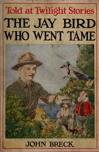 cover for book The Jay Bird Who Went Tame