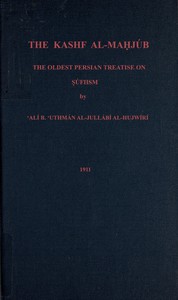 cover for book The Kashf al-mahjúb: The oldest Persian treatise on Súfiism