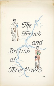 cover for book The French and British at Three Rivers