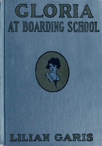 cover for book Gloria at Boarding School