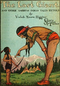 cover for book The Lost Giant, and Other American Indian Tales Retold
