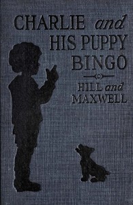 cover for book Charlie and His Puppy Bingo