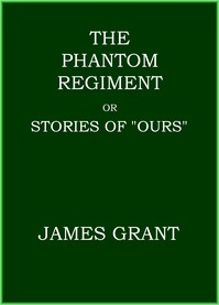 cover for book The Phantom Regiment; or, Stories of 