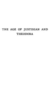 cover for book The Age of Justinian and Theodora: A History of the Sixth Century A.D., Volume 2 (of 2)