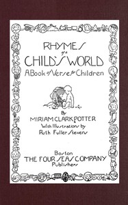 cover for book Rhymes of a child's world: a book of verse for children