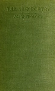 Cover of the book The New Poetry: An Anthology by Alice Corbin Henderson