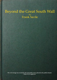 cover for book Beyond the Great South Wall: The Secret of the Antarctic