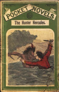 cover for book The Hunter Hercules, or, The Champion Rider of the Plains: A Romance of the Prairies