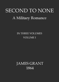 cover for book Second to None: A Military Romance, Volume 1 (of 3)