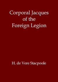 cover for book Corporal Jacques of the Foreign Legion