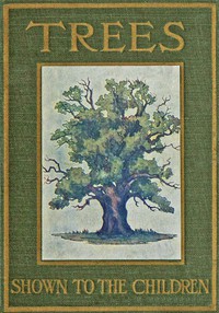 cover for book Trees, Shown to the Children