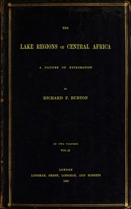 cover for book The Lake Regions of Central Africa: A Picture of Exploration, Vol. 2